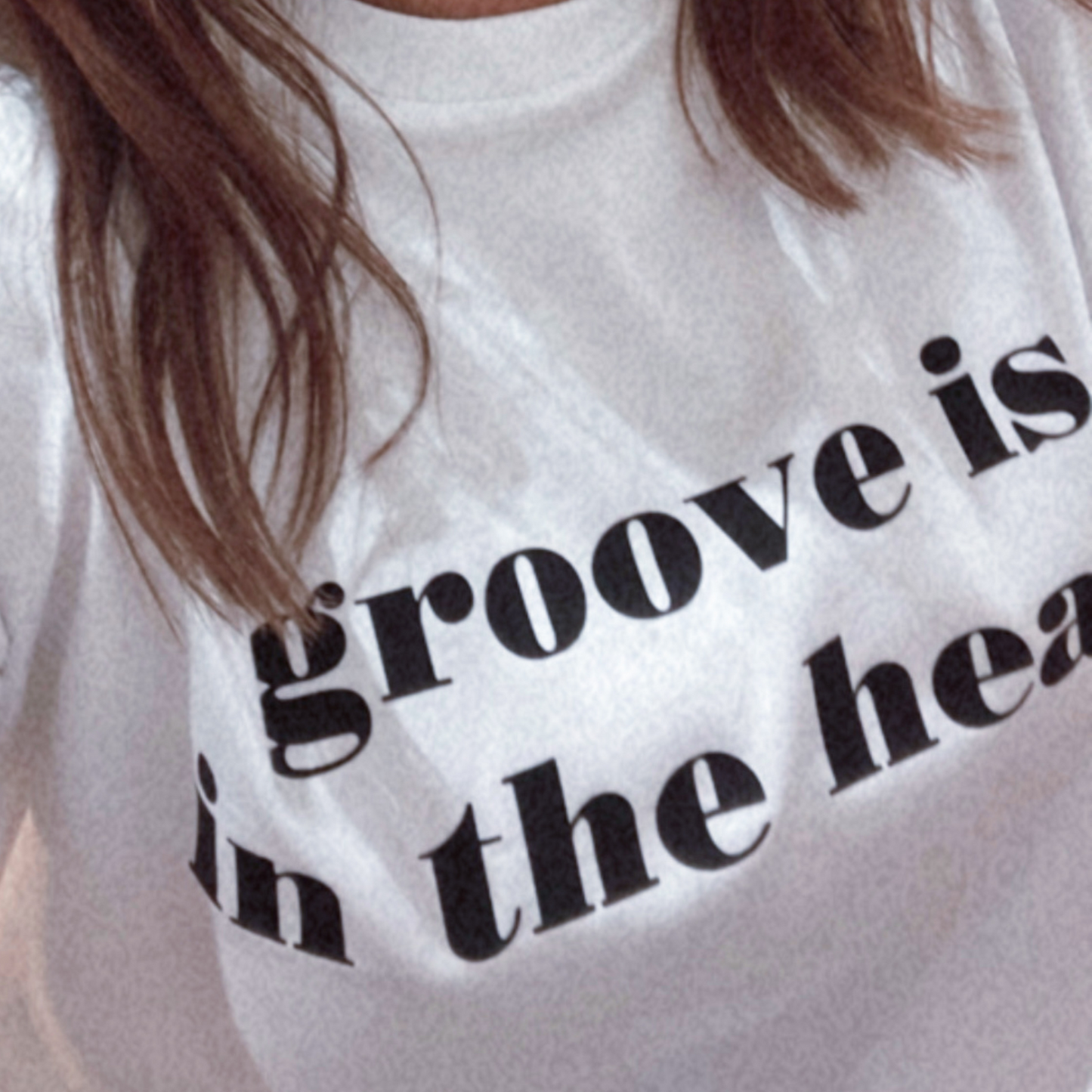Groove Is In The Heart Slogan T-Shirt